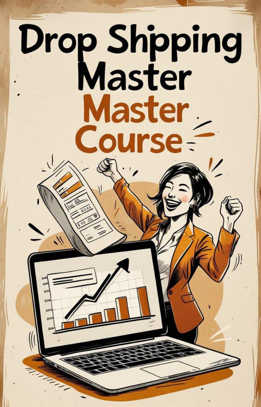 DROP SHIPPING MASTER COURSE